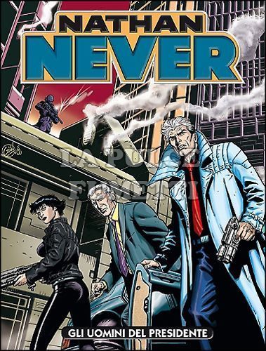 NATHAN NEVER #   283: GLI UOMINI DEL PRESIDENTE